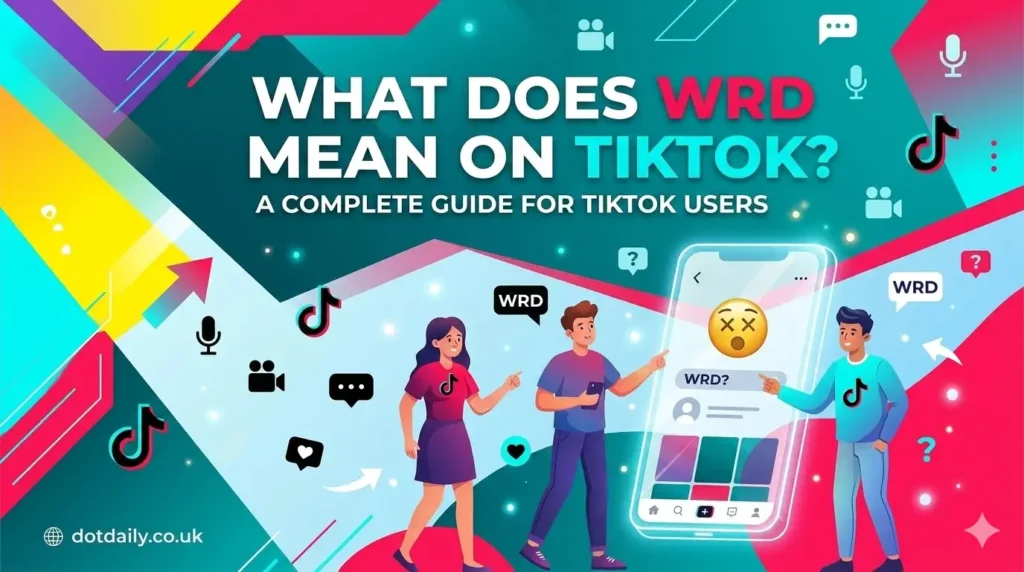 What Does WRD Mean on TikTok